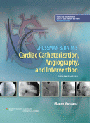 Grossman & Baim's Cardiac Catheterization, Angiography, and Intervention 8/E 2014