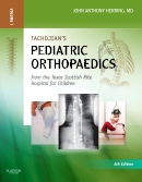 Tachdjian's Pediatric Orthopaedics: From the Texas Scottish Rite Hospital for Children, 5th Edition 2014