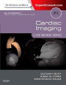 Cardiac Imaging: Case Review Series (Expert Consult: Online and Print), 2/E 2014