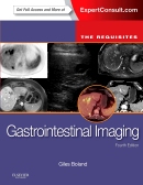 Gastrointestinal Imaging: The Requisites (Expert Consult: Online and Print), 4/E 2014