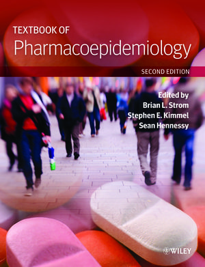 Textbook of Pharmacoepidemiology, 2nd Edition 2013