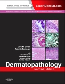 Dermatopathology: Expert Consult - Online and Print, 2/E 2014(已絕版)