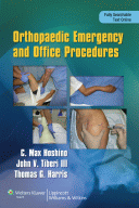 Orthopaedic Emergency and Office Procedures 2014