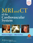 MRI and CT of the Cardiovascular System 3/E