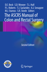 The ASCRS Manual of Colon and Rectal Surgery 2014