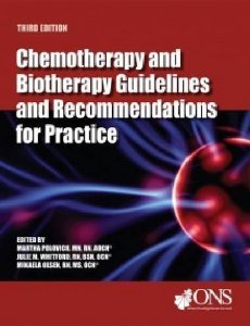 Chemotherapy and Biotherapy Guidelines and Recommendations for Practice (Spiral-bound)