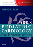 Park's Pediatric Cardiology for Practitioners, 6th Edition Expert Consult 2014