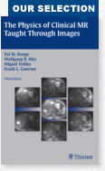The Physics of Clinical MR Taught Through Images 3/e