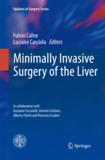 Minimally Invasive Surgery of the Liver + DVD 2013