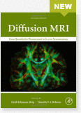 Diffusion MRI 2/e From quantitative measurement to in-vivo neuroanatomy