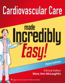 Cardiovascular Care Made Incredibly Easy 3/e