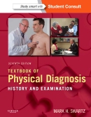 Textbook of Physical Diagnosis, 7th Edition  History and Examination With STUDENT CONSULT Online Access 2014