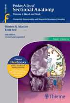 Pocket Atlas of Sectional Anatomy, Vol. 1: Head and Neck, 4/E 2014