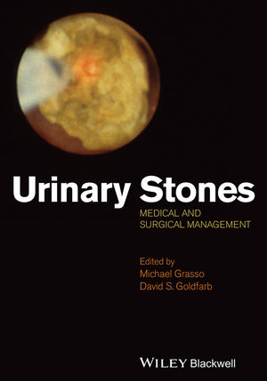 Urinary Stones: Medical and Surgical Management 2014