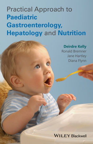 Practical Approach to Pediatric Gastroenterology, Hepatology and Nutrition 2014