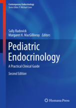 Pediatric Endocrinology A Practical Clinical Guide, Second Edition 2013