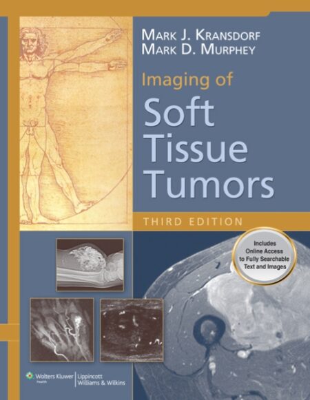 Imaging of Soft Tissue Tumors 3/E