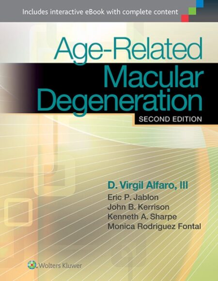 Age-Related Macular Degeneration 2/E 2015
