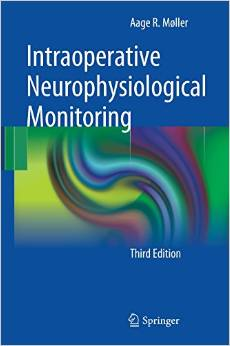 Intraoperative Neurophysiological Monitoring Hardcover