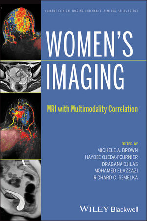 Women's Imaging: MRI with Multimodality Correlation 2014