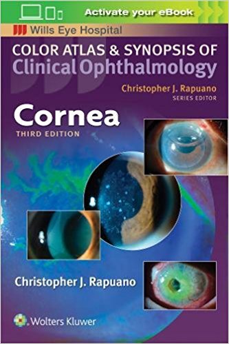 Wills Eye Hospital : Cornea(Color Atlas of Synopsis of Clinical Ophthalmology) 3/E 2019