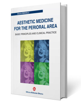 Aesthetic Medicine for the Perioral Area : Basic principles and clinical practice