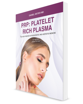 PRP: Platelet Rich Plasma (New Frontier in Regenerative and Aesthetic Medicine)