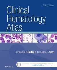 Clinical Hematology Atlas 5/E 2017
