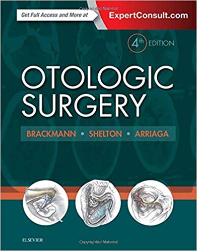 Otologic Surgery + E-Book 4th Edition 2016