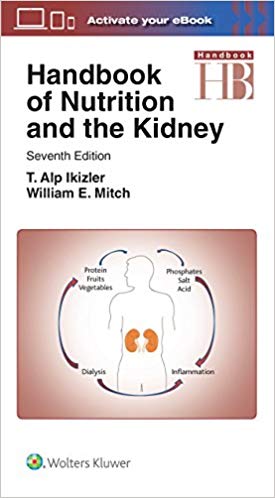 Handbook of Nutrition and the Kidney 7/E 2018
