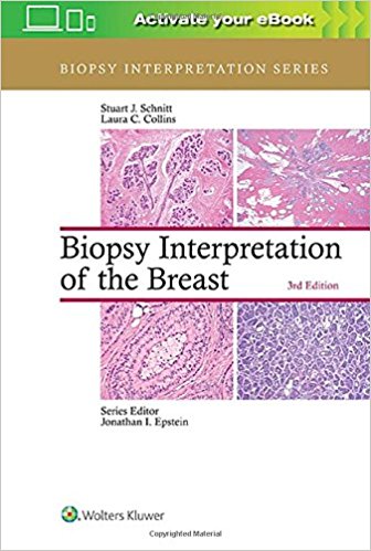 Biopsy Interpretation of the Breast 3/E