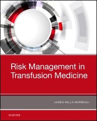 Risk Management in Transfusion Medicine 2019