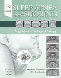 Sleep Apnea and Snoring: Surgical and Non-Surgical Therapy 2/E 2020