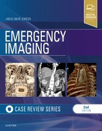 Emergency Imaging : Case Review Series 2nd Edition 2020