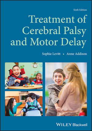 Treatment of Cerebral Palsy and Motor Delay 6/E 2019