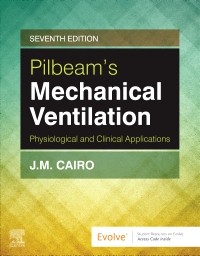Pilbeam's Mechanical Ventilation: Physiological and Clinical Applications 7/E  2020