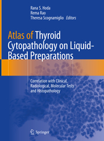 Atlas of Thyroid Cytopathology on Liquid-Based Preparations 2020