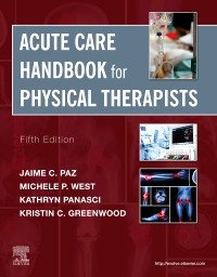 Acute Care Handbook for Physical Therapists 5th Edition 2020