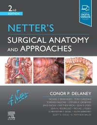 Netter's Surgical Anatomy and Approaches 2/E 2021