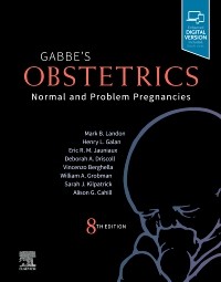 Gabbe's Obstetrics: Normal and Problem Pregnancies: Normal and Problem Pregnancies 8th Edition 2021