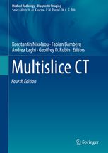 Multislice CT (Medical Radiology) 4/E 2019