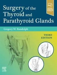 Surgery of the Thyroid and Parathyroid Glands 3/E 2021