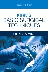 Kirk's Basic Surgical Techniques 7/E 2019
