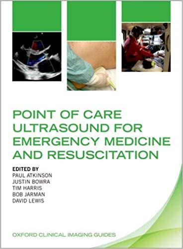 Point of Care Ultrasound for Emergency Medicine and Resuscitation 2019
