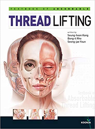 Textbook of Absorbable THREAD LIFTING  2018