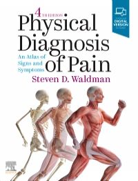 Physical Diagnosis of Pain: An Atlas of Signs and Symptoms 4/E 2021