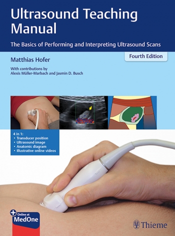 Ultrasound Teaching Manual  The Basics of Performing and Interpreting Ultrasound Scans 4/E 2021