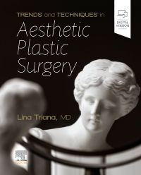Trends and Techniques in Aesthetic Plastic Surgery 2022