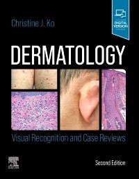 Dermatology: Visual Recognition and Case Reviews 2/E 2022