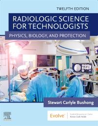 Radiologic Science for Technologists: Physics, Biology, and Protection 12/E 2021(團購另有優惠)